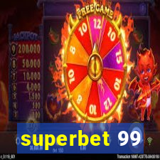 superbet 99